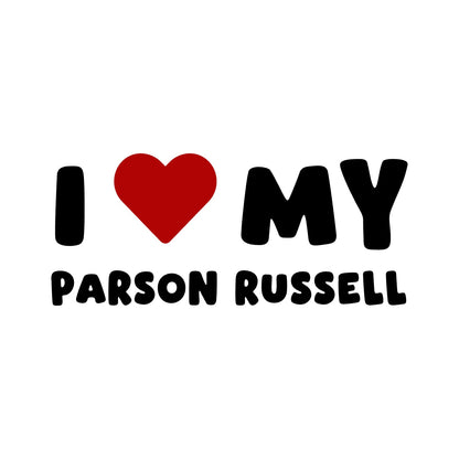 Parson Russell – I LOVE MY DOG Sticker – Car Window Decal – black sticker design on white background