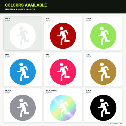 Vinyl colour options for pedestrian symbol in a circle vinyl sticker