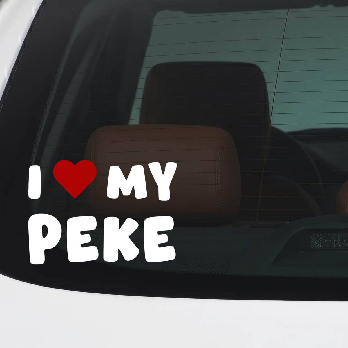 Peke – I LOVE MY DOG Sticker – Car Window Decal – White vinyl car/window decal mockup