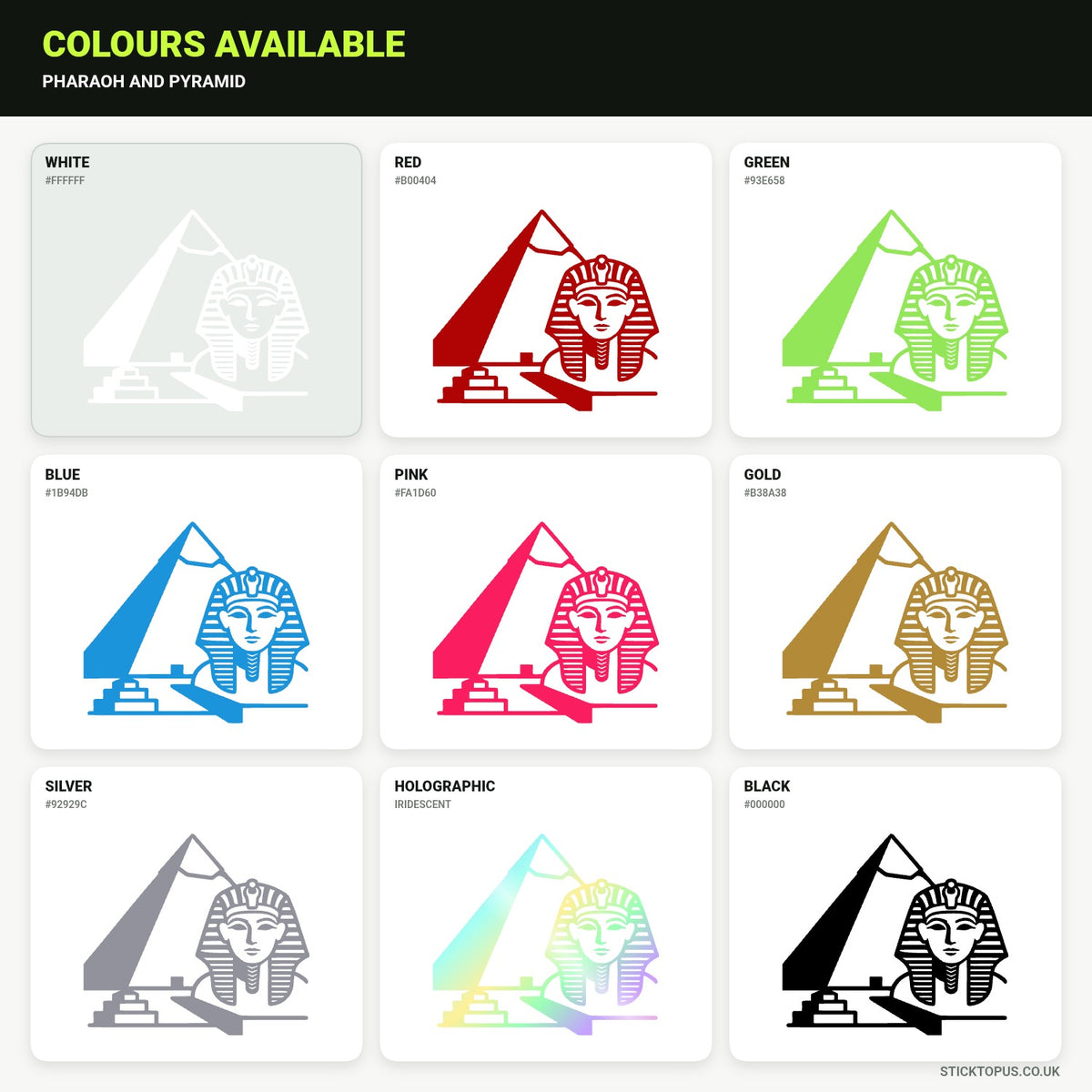 Vinyl colour options for Pharaoh and Pyramid vinyl sticker