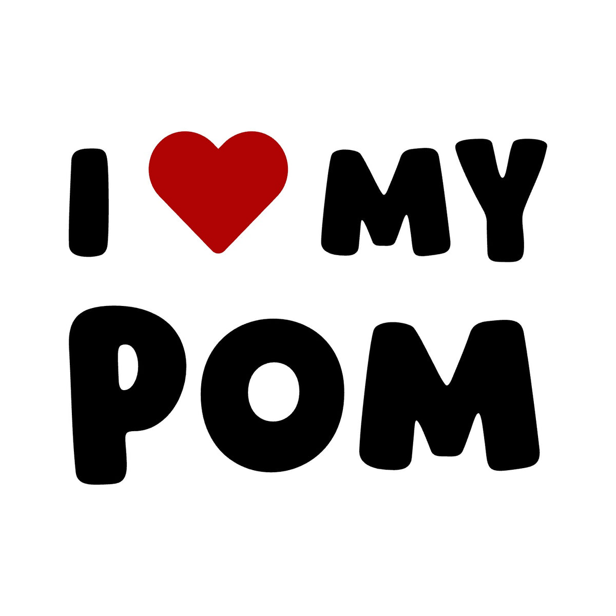 Pom – I LOVE MY DOG Sticker – Car Window Decal – black sticker design on white background