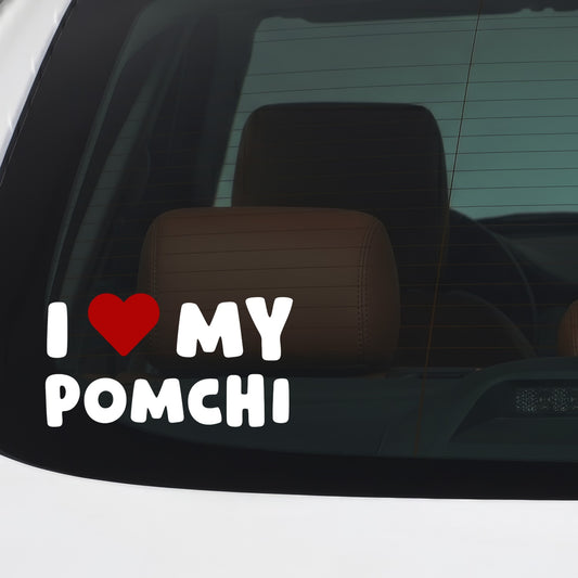 Pomchi – I LOVE MY DOG Sticker – Car Window Decal – White vinyl car/window decal mockup