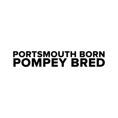Portsmouth – PORTSMOUTH BORN POMPEY BRED Sticker – Car Window Decal – black sticker design on white background