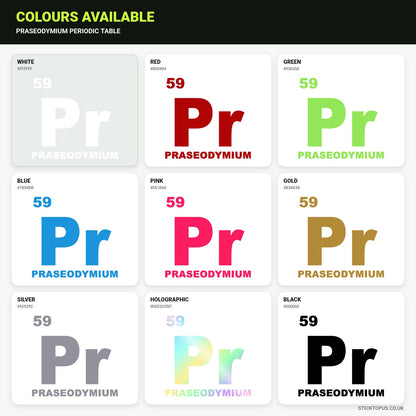 Vinyl colour options for Praseodymium Periodic Table vinyl sticker