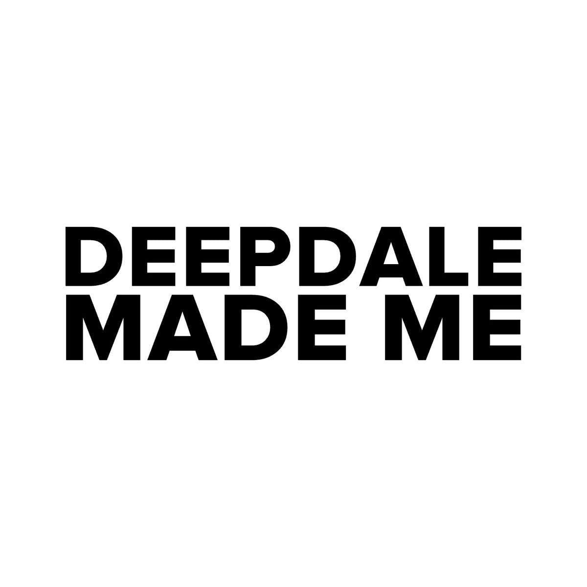 Preston North End – DEEPDALE MADE ME Sticker – Car Window Decal – black sticker design on white background