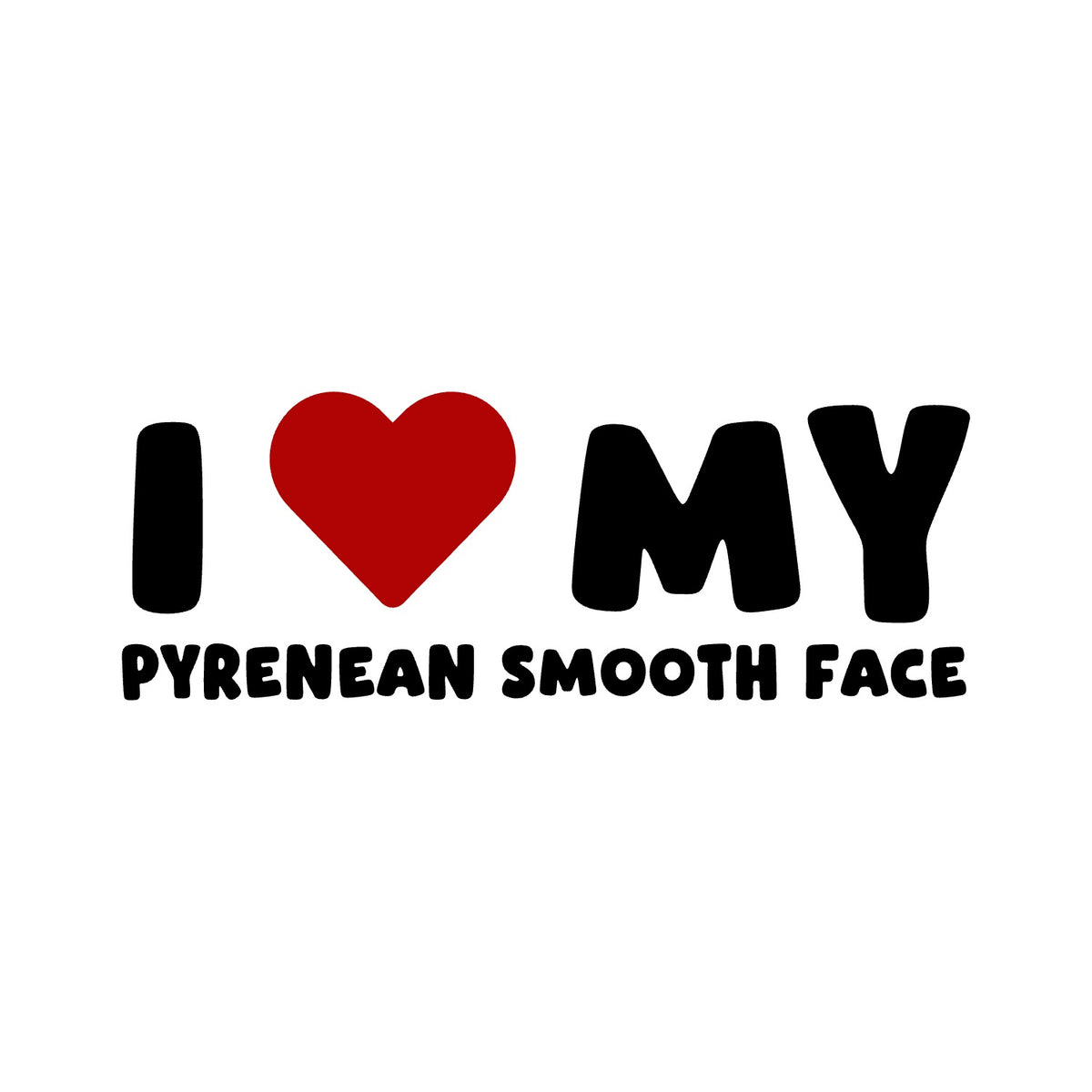 Pyrenean Sheepdog (Smooth Faced) – I LOVE MY DOG Sticker – Car Window Decal – black sticker design on white background