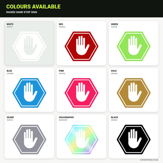 Vinyl colour options for raised hand stop sign vinyl sticker