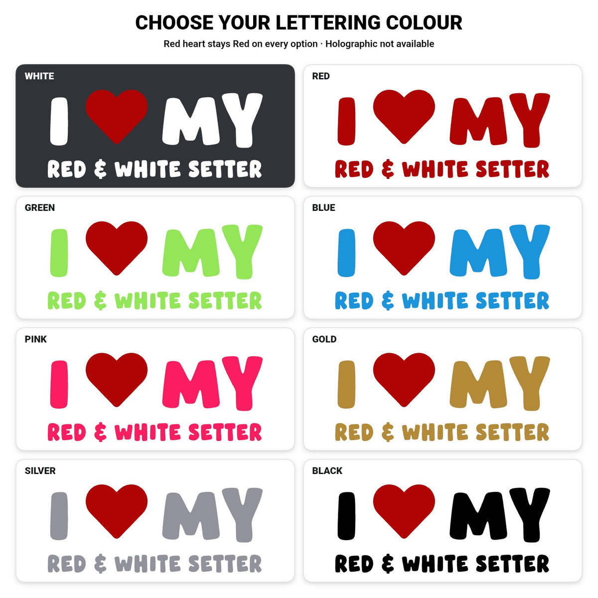 Red & White Setter – I LOVE MY DOG Sticker – Car Window Decal – lettering colour guide with fixed red heart