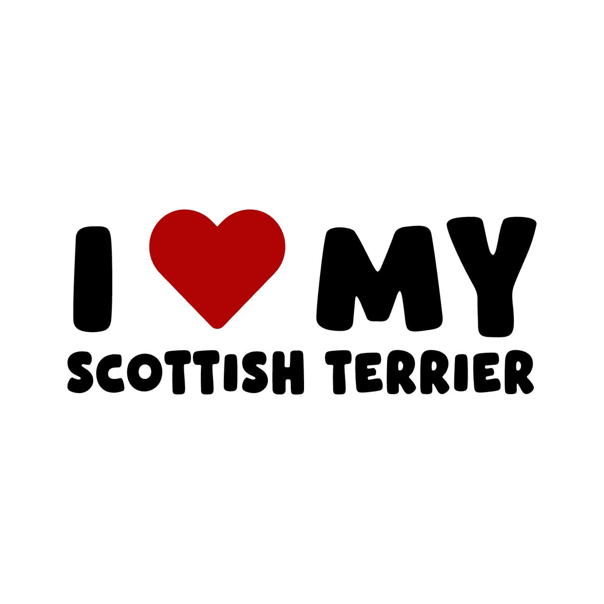 Scottish Terrier – I LOVE MY DOG Sticker – Car Window Decal – black sticker design on white background