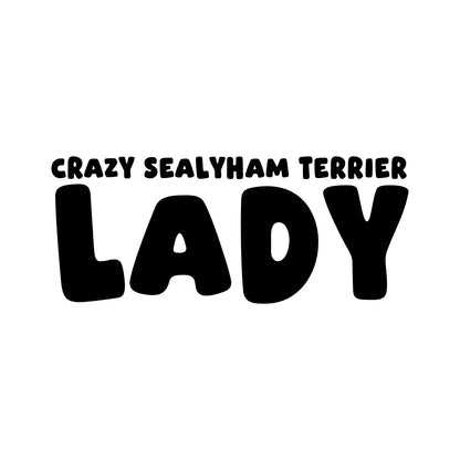 Sealyham Terrier – CRAZY DOG LADY Sticker – Car Window Decal – black sticker design on white background