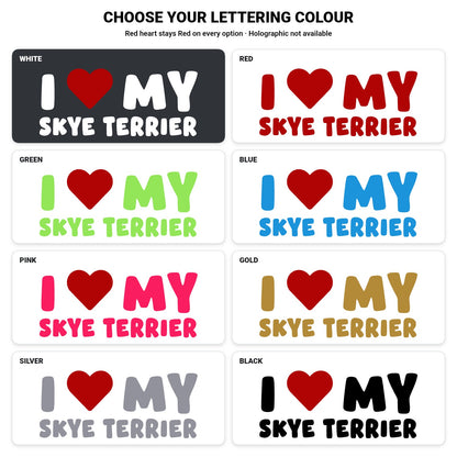 Skye Terrier – I LOVE MY DOG Sticker – Car Window Decal – lettering colour guide with fixed red heart