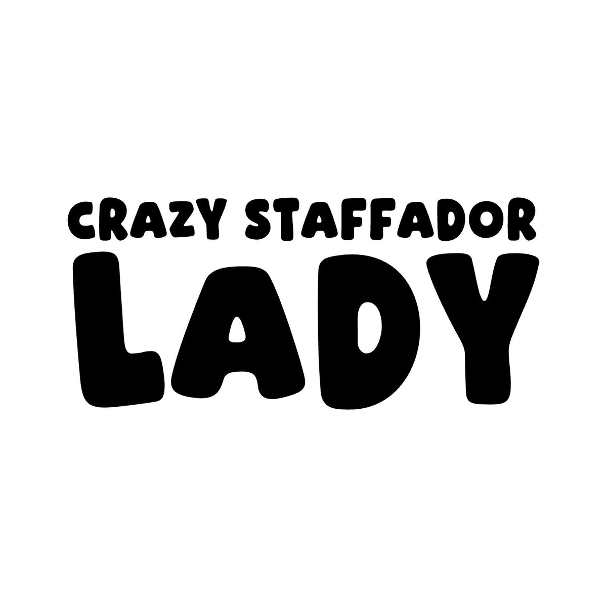 Staffador – CRAZY DOG LADY Sticker – Car Window Decal – black sticker design on white background