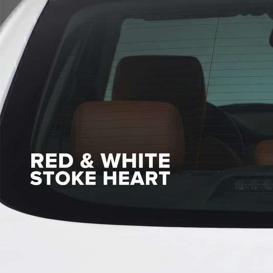 Stoke City – RED & WHITE STOKE HEART Sticker – Car Window Decal – White vinyl car window sticker