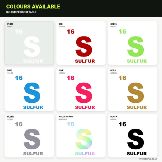 Vinyl colour options for Sulfur Periodic Table vinyl sticker