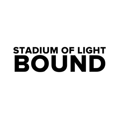 Sunderland – STADIUM OF LIGHT BOUND Sticker – Car Window Decal – black sticker design on white background