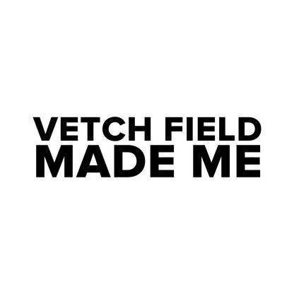 Swansea City – VETCH FIELD MADE ME Sticker – Car Window Decal – black sticker design on white background