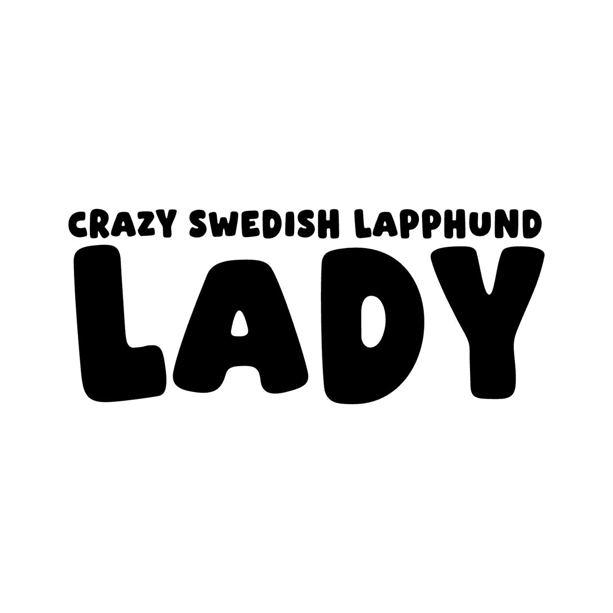 Swedish Lapphund – CRAZY DOG LADY Sticker – Car Window Decal – black sticker design on white background