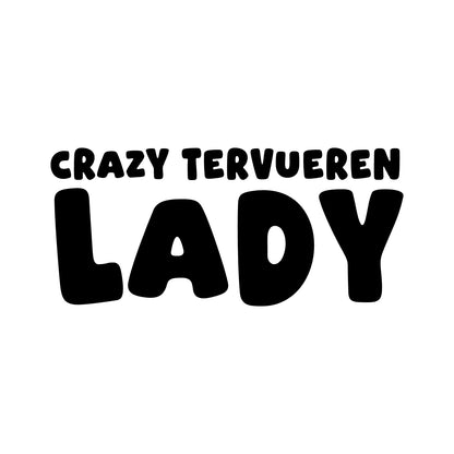 Tervueren – CRAZY DOG LADY Sticker – Car Window Decal – black sticker design on white background