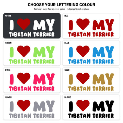 Tibetan Terrier – I LOVE MY DOG Sticker – Car Window Decal – lettering colour guide with fixed red heart