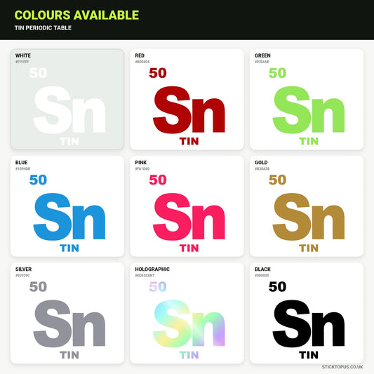 Vinyl colour options for Tin Periodic Table sticker