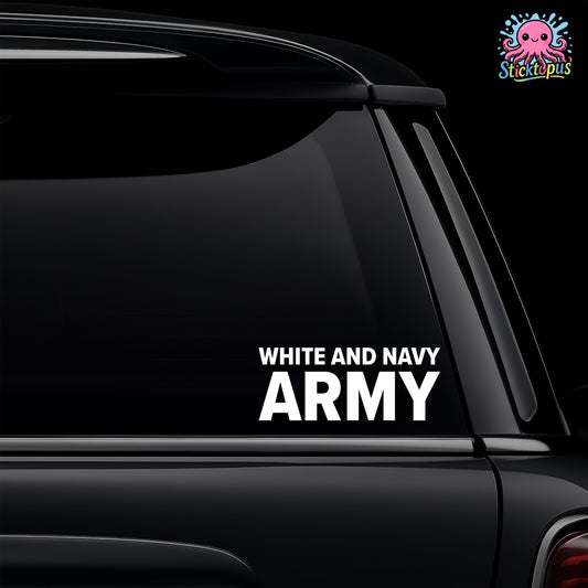 Car window with 'White and Navy Army' decal and Sticktopus logo.