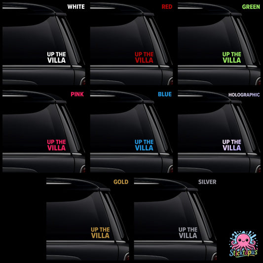 Collage of car windows with 'UP THE VILLA' stickers in various colors.