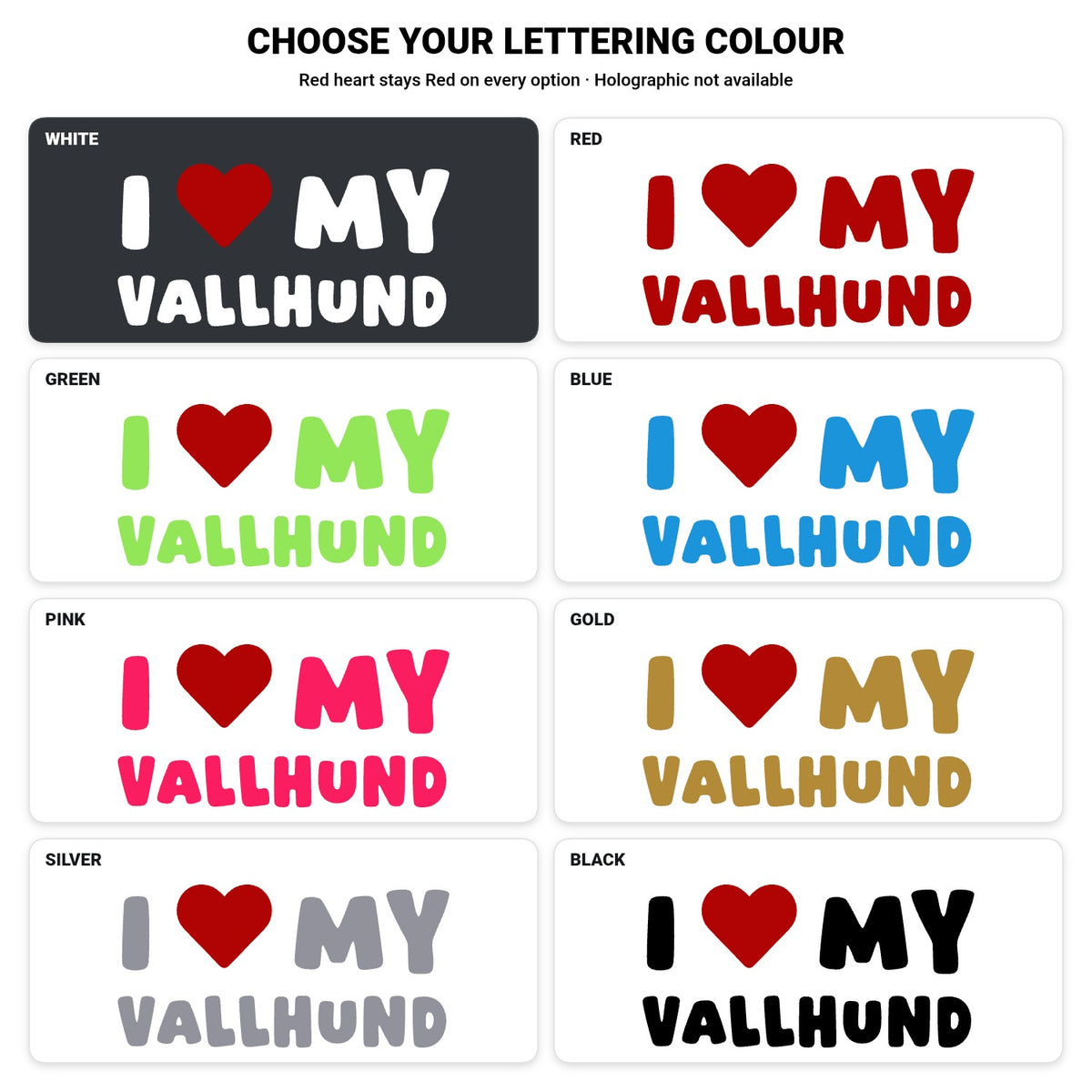 Vallhund – I LOVE MY DOG Sticker – Car Window Decal – lettering colour guide with fixed red heart