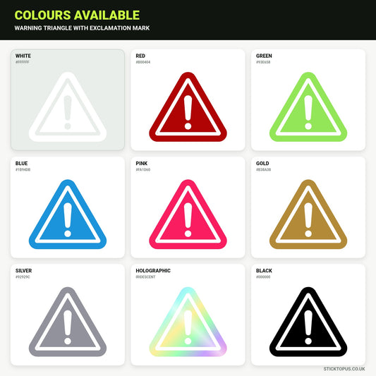 Vinyl colour options for warning triangle sticker with exclamation mark vinyl sticker