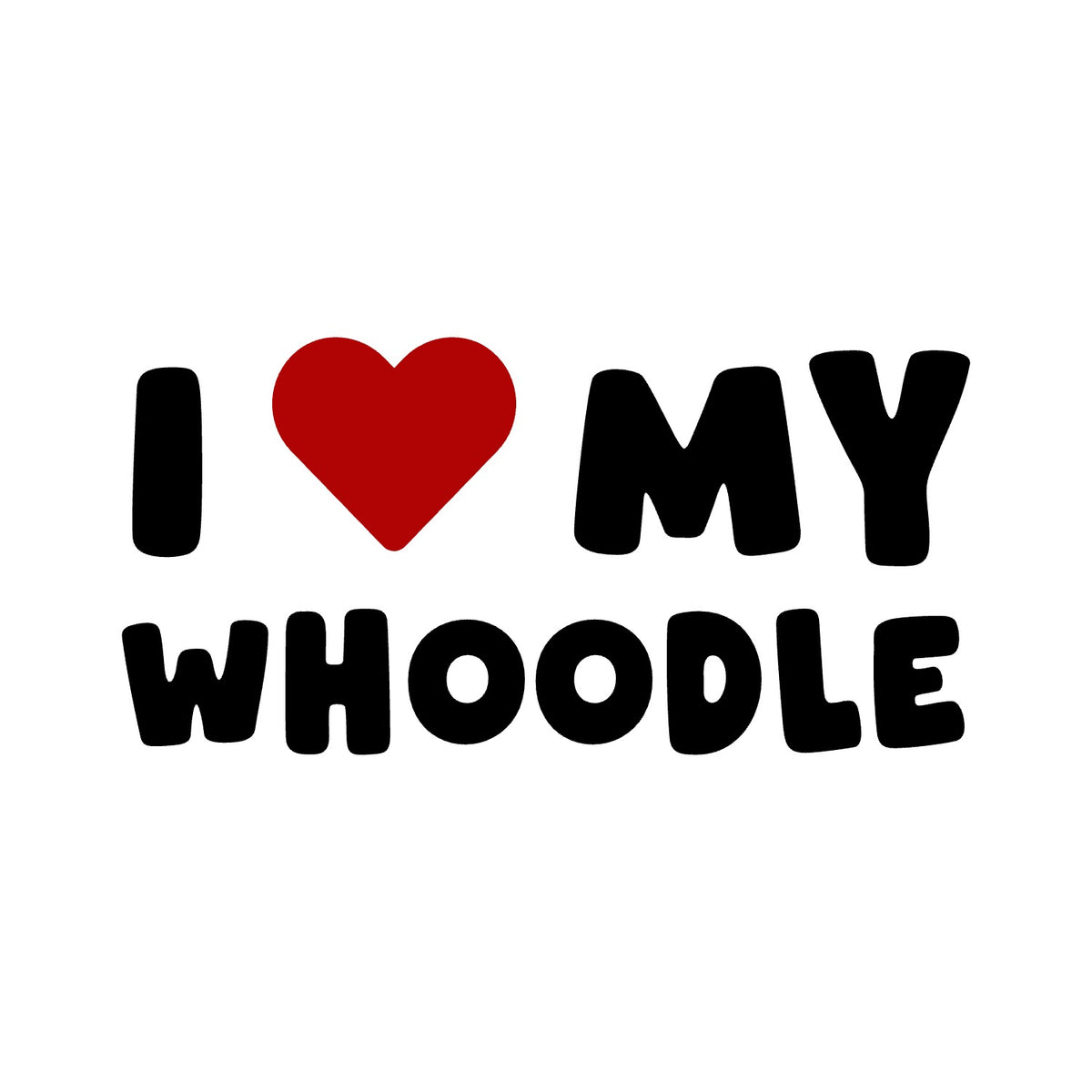 Whoodle – I LOVE MY DOG Sticker – Car Window Decal – black sticker design on white background