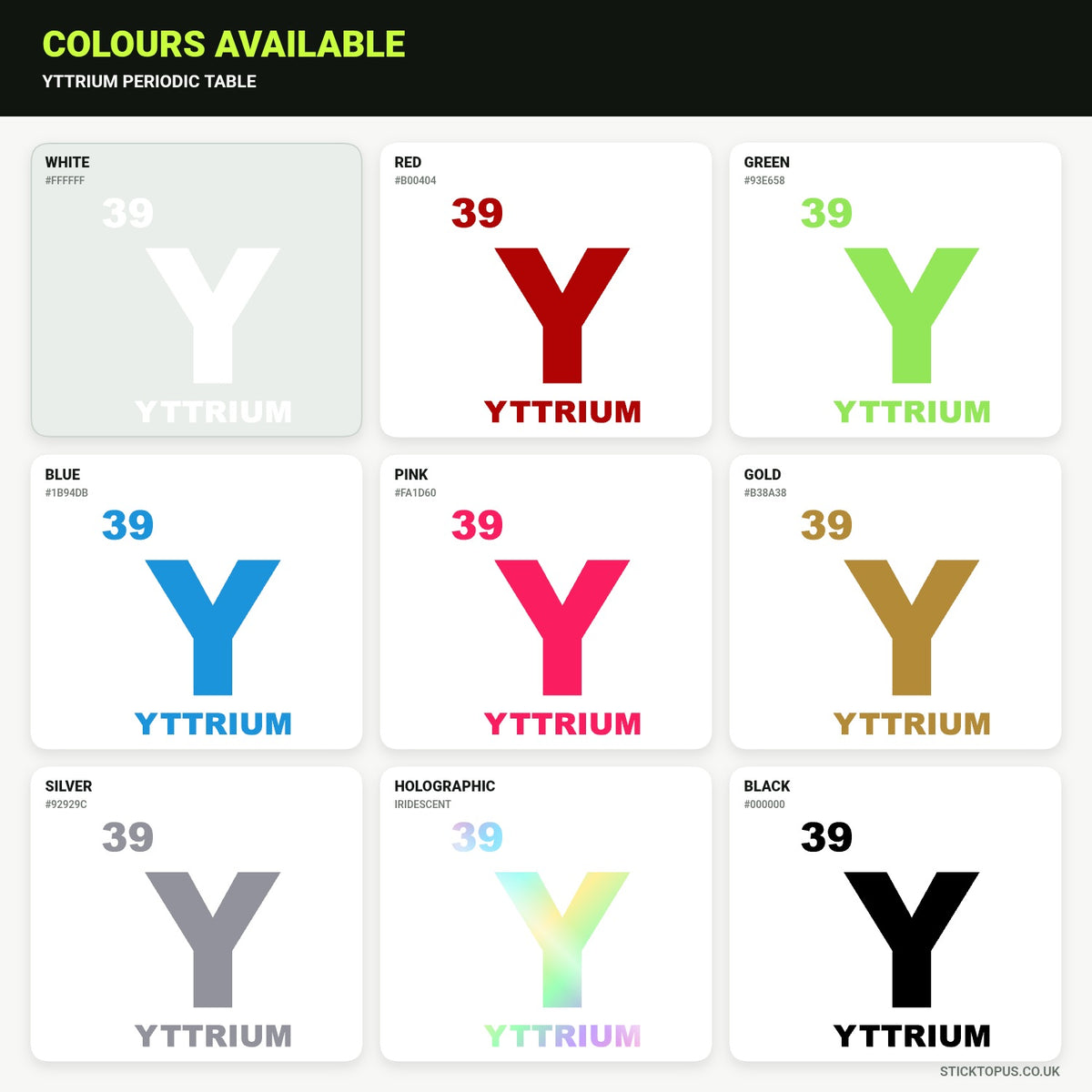 Vinyl colour options for Yttrium vinyl sticker